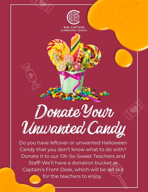Donate Your Leftover Candy to Captain Teachers & Staff
